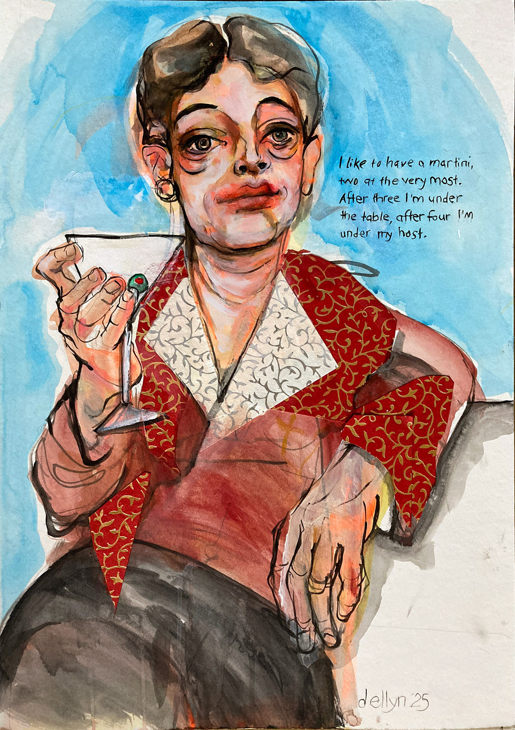 Portrait of Dorothy Parker holding a martini, paired with her iconic quote on drinking and wit. Watercolor and ink, 2025